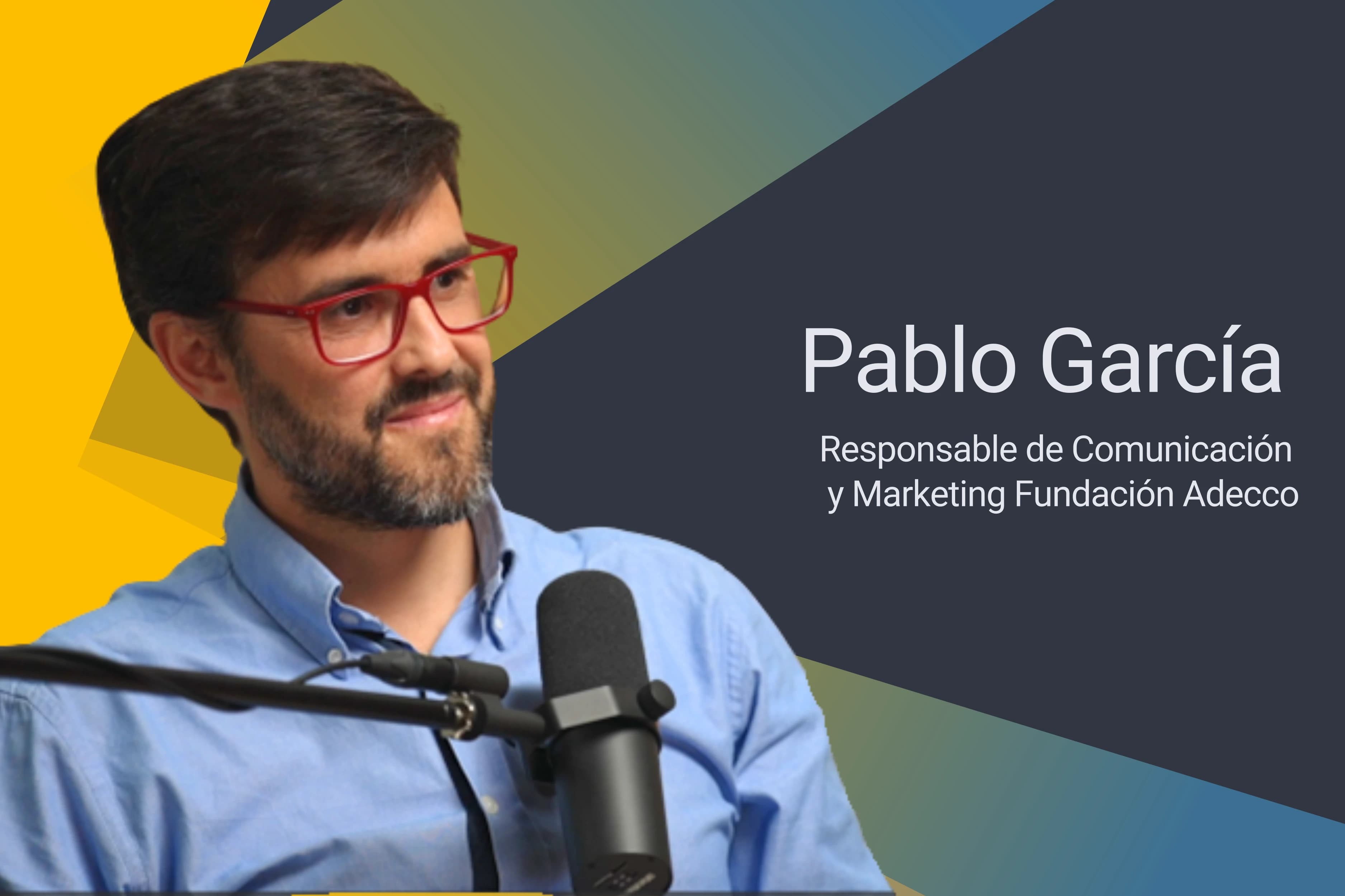 Pablo-García-Director-de-Comunicación-y-Marketing-Fundación-Adecco
